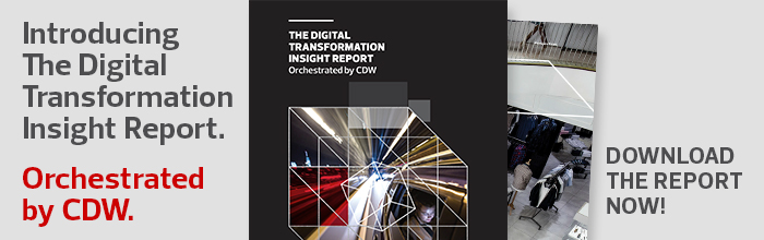 CDW Digital Transformation Insight Report