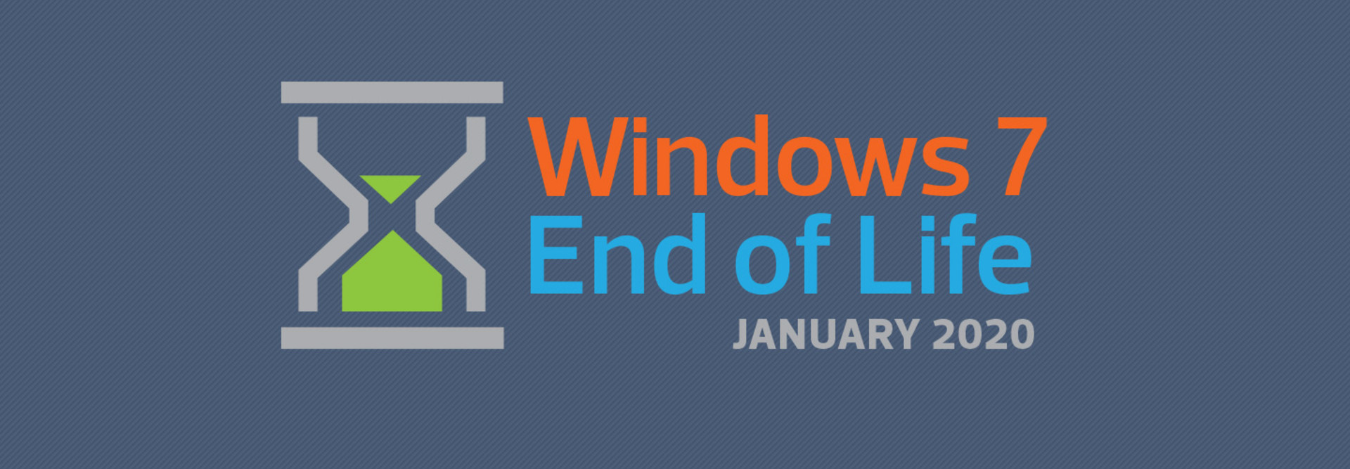 Windows 7 End of Life 